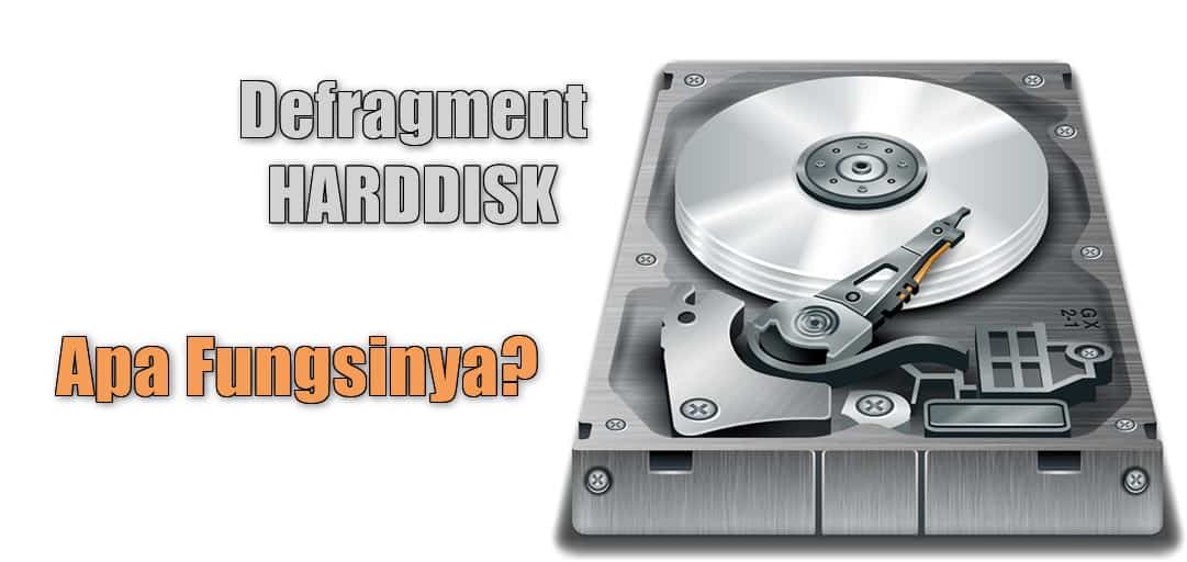 defragment harddisk apa fungsinya