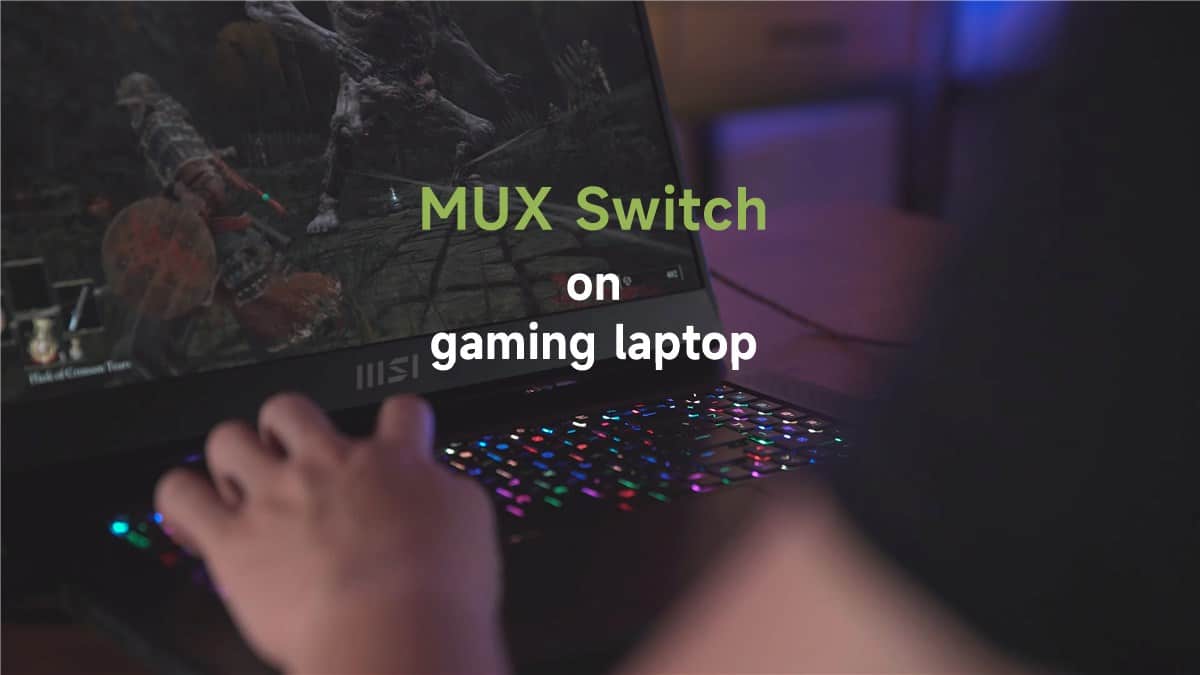 mux switch on gaming laptop